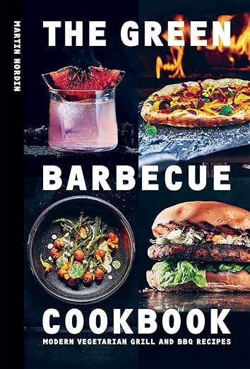 The Green Barbecue Cookbook