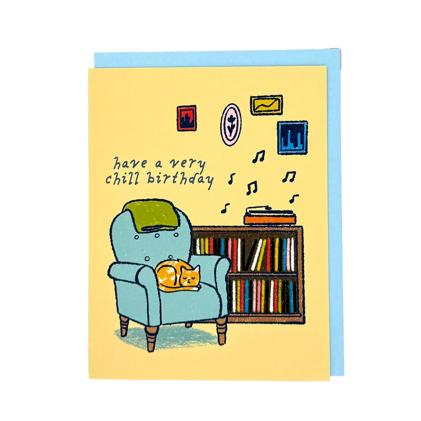 Chill Birthday Greeting Card