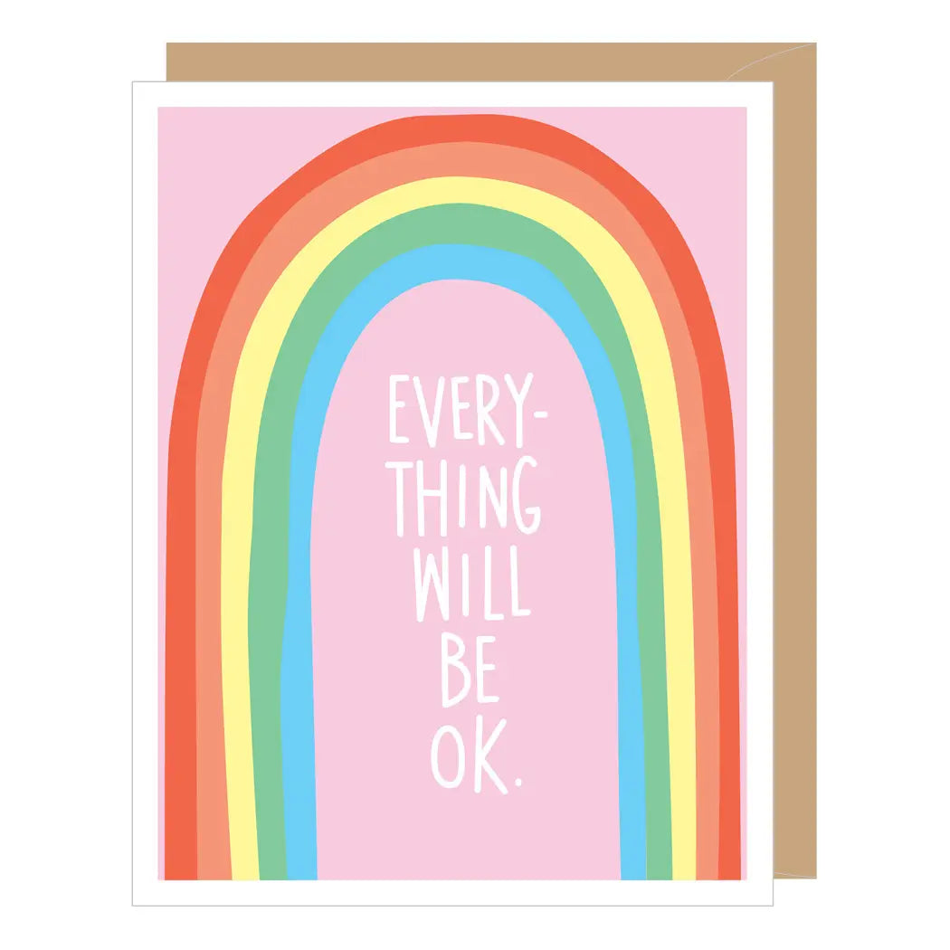 Everything Ok Rainbow Card