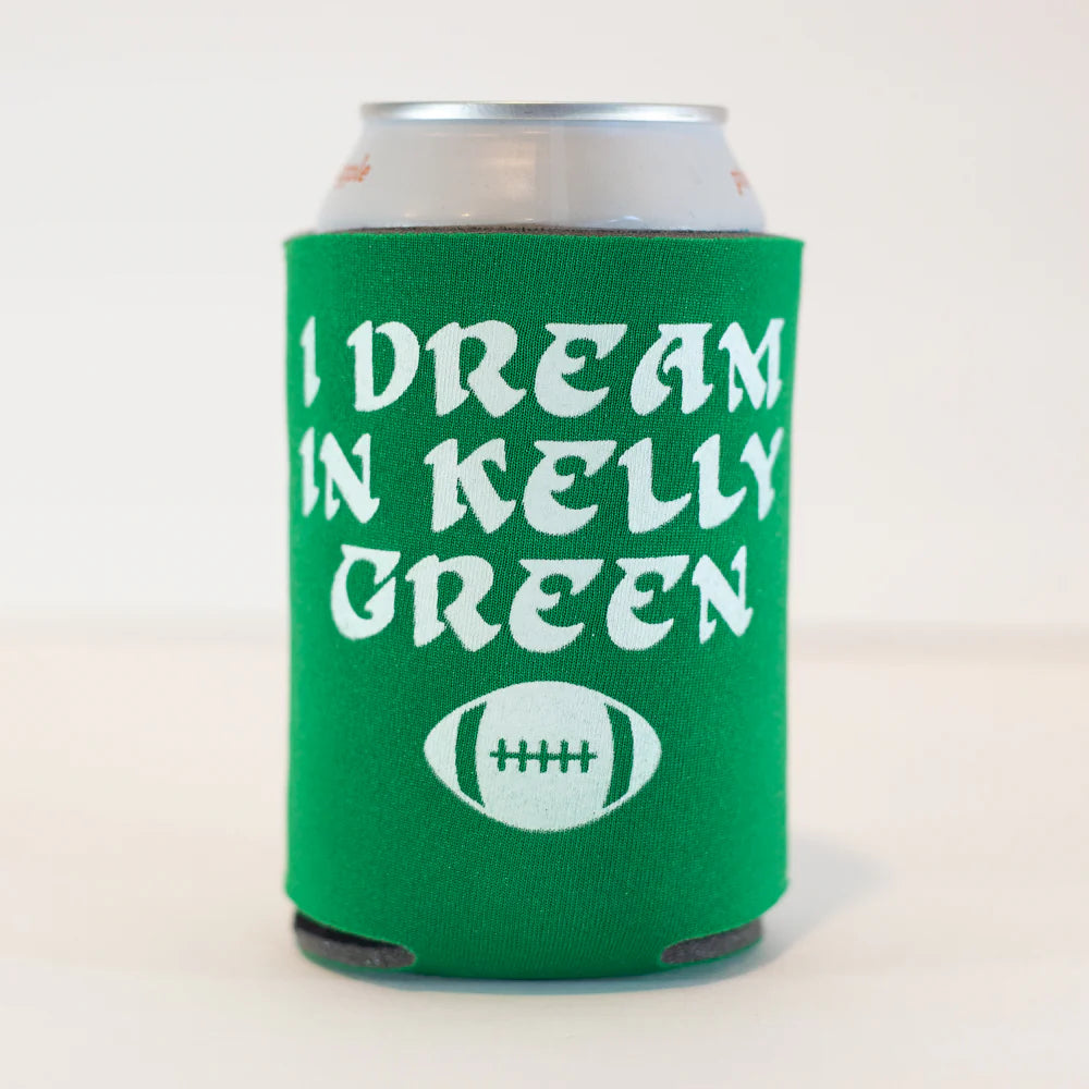I Dream in Kelly Green Coozie