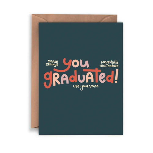 You Graduated Smash Ceilings! Card