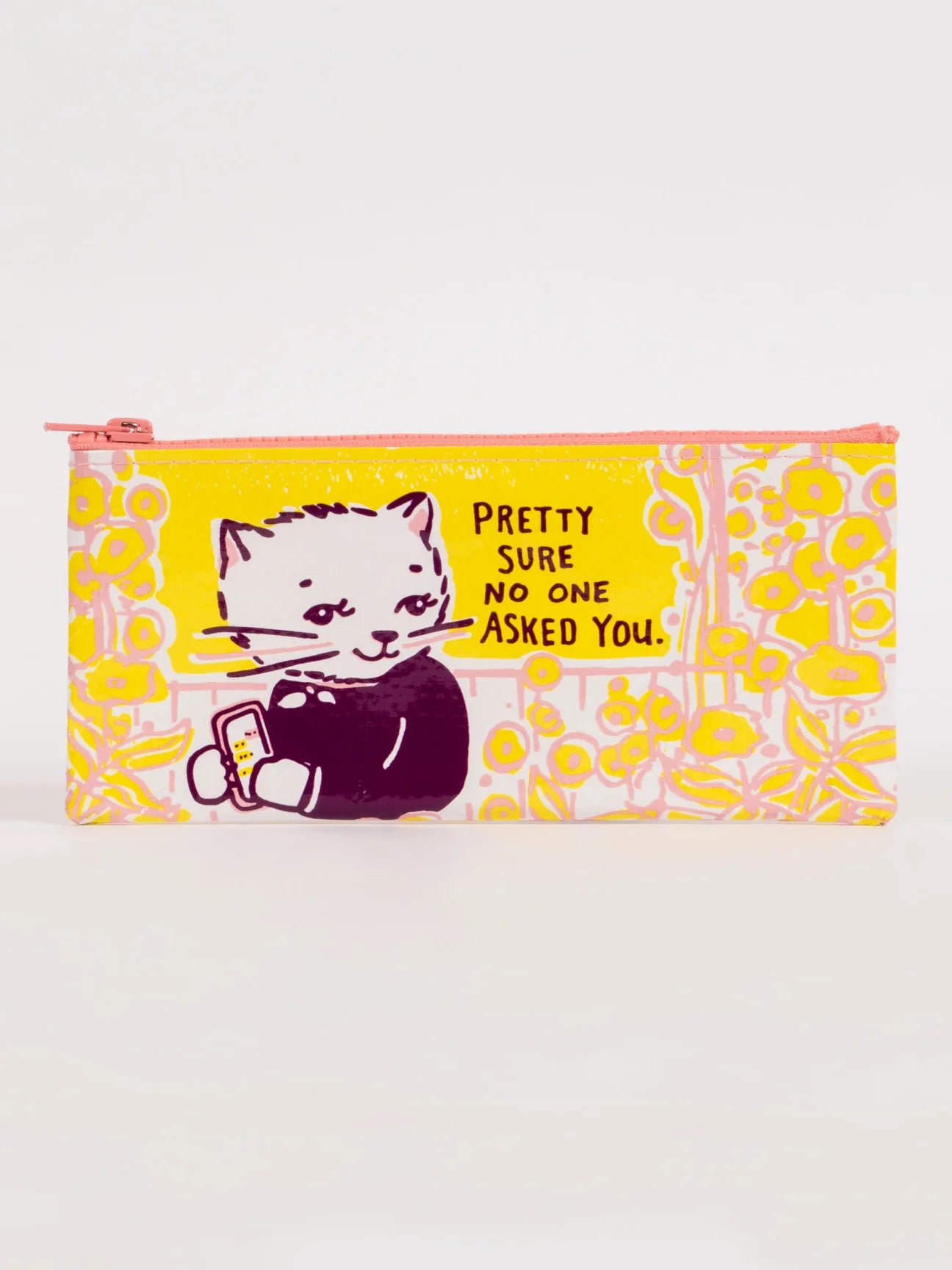 No One Asked You Pencil Case - Ali's Wagon
