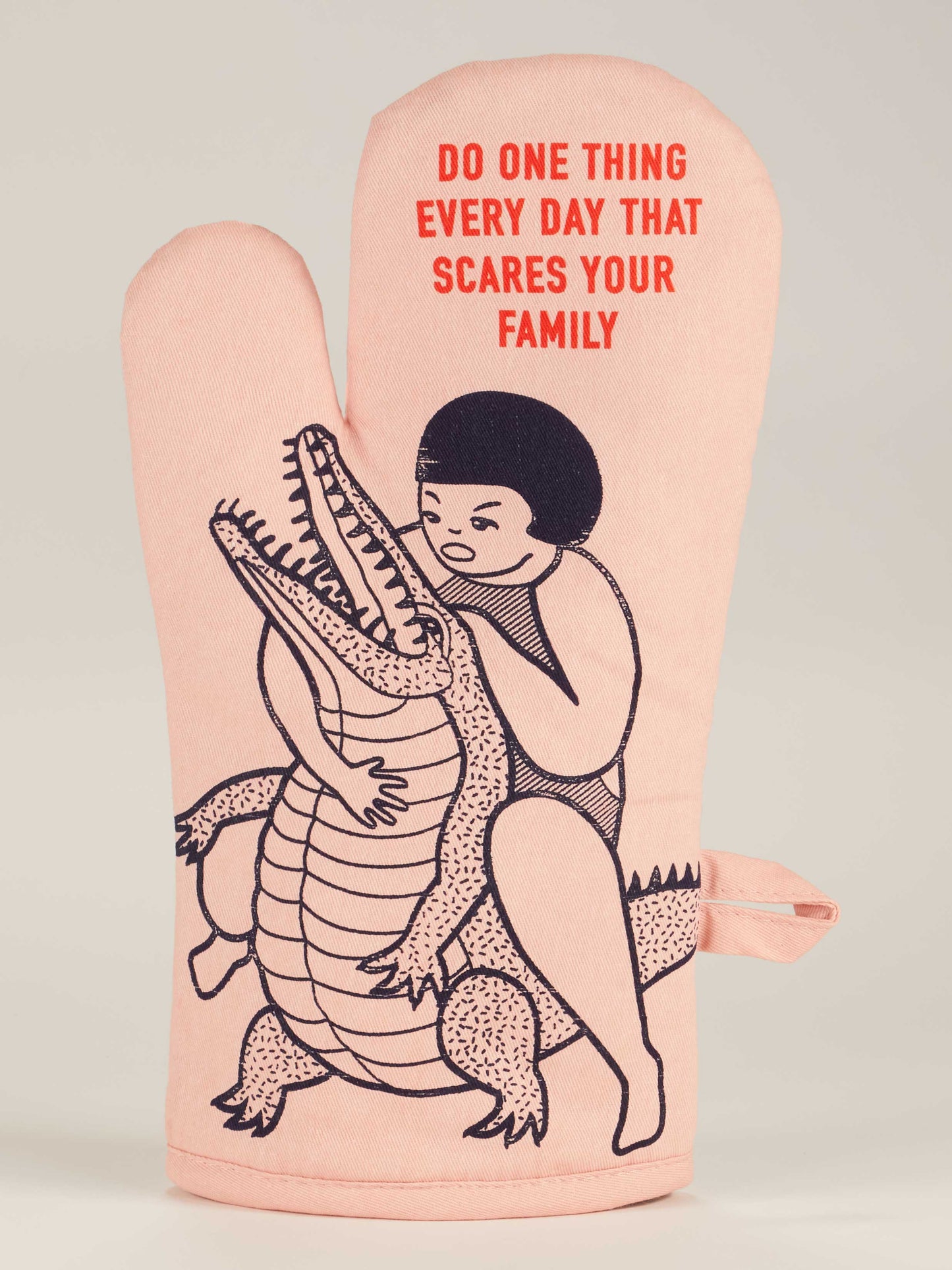 Do One Thing That Scares Your Family Oven Mitt - Ali's Wagon