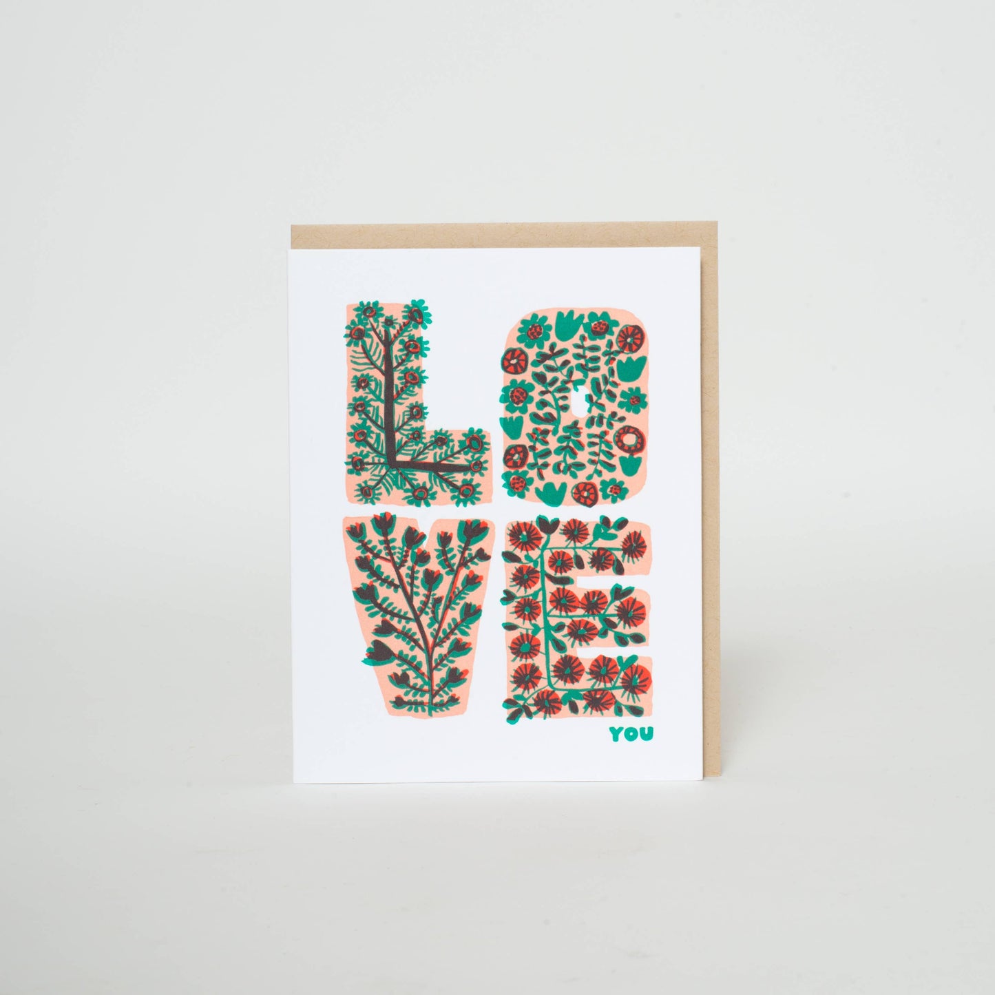 Floral Love You Greeting Card