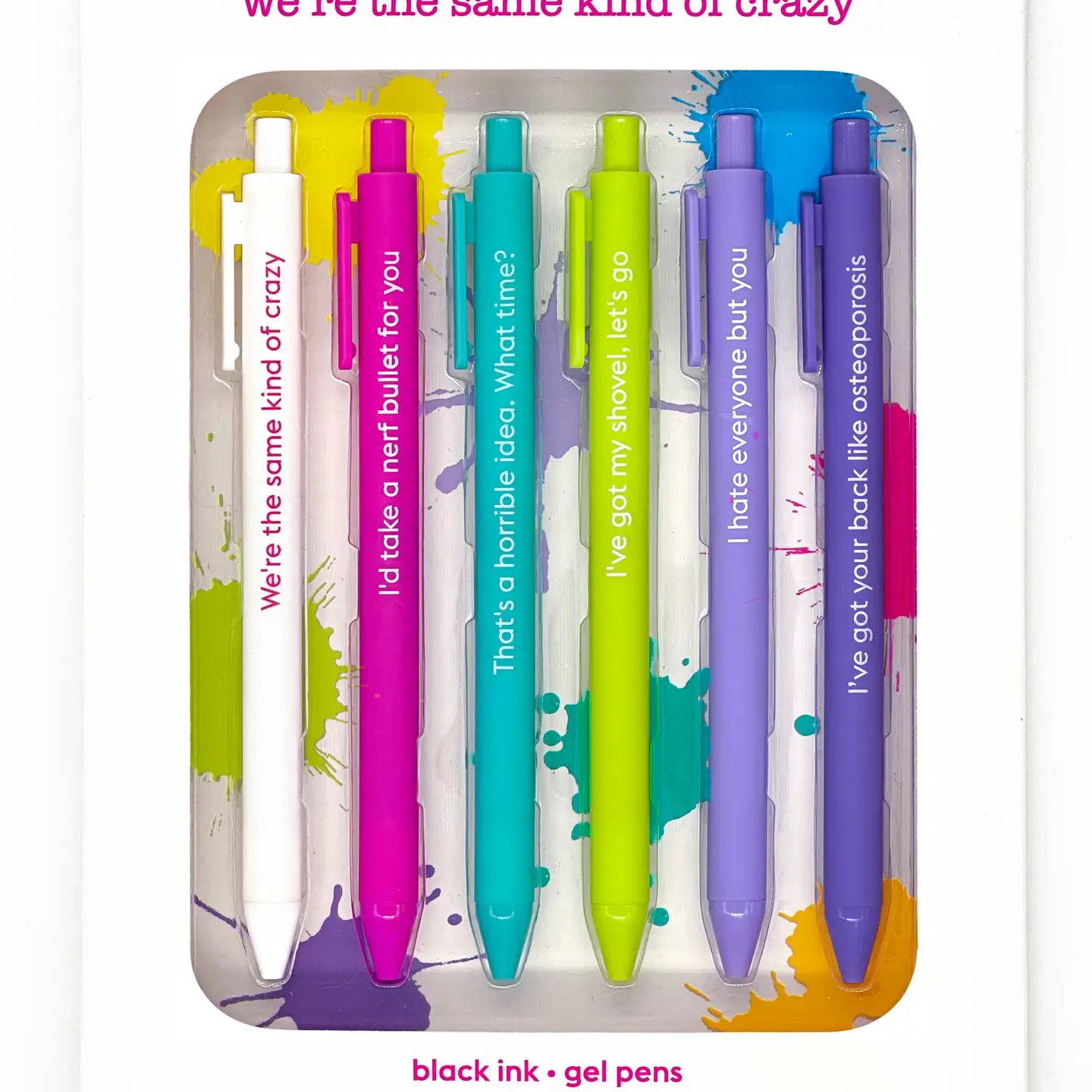 Quotable Pens - Same Kind of Crazy