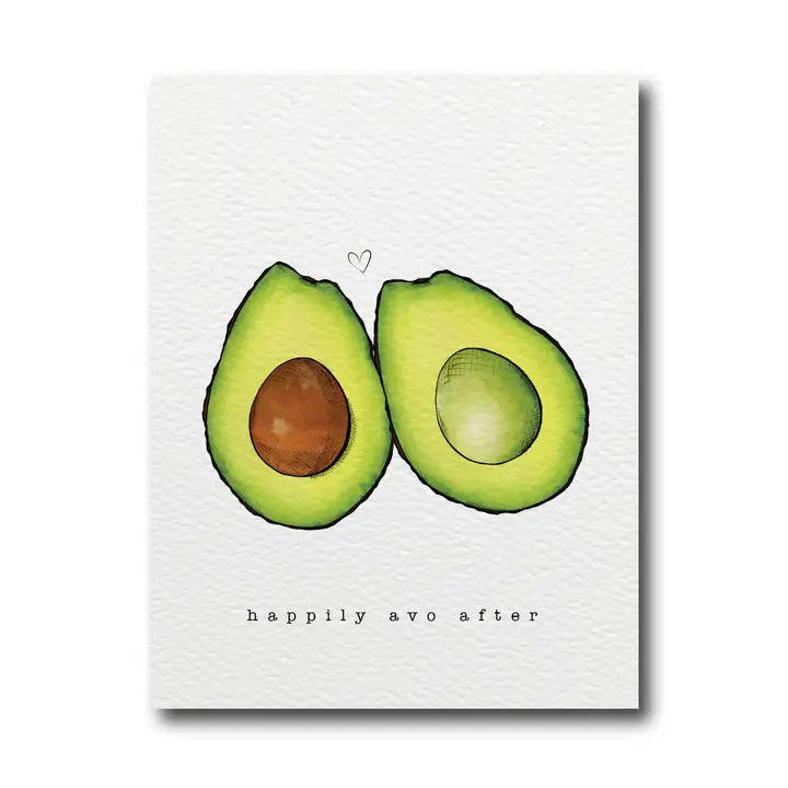 Happily Avo After Greeting Card