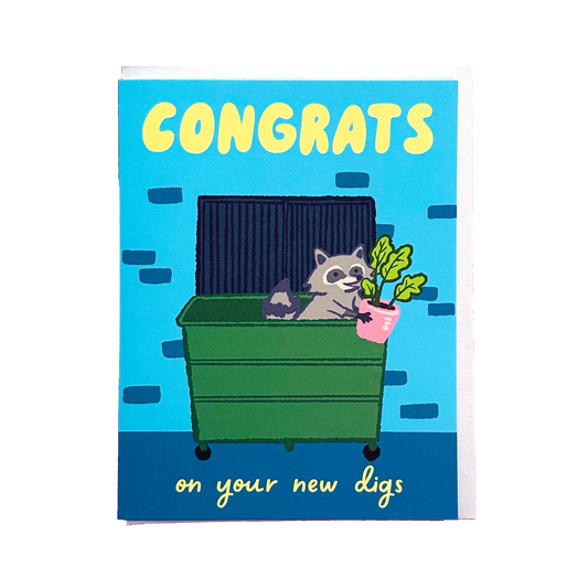 Congrats On Your New Digs New Home Greeting Card