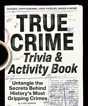 True Crime Travia & Activity Book