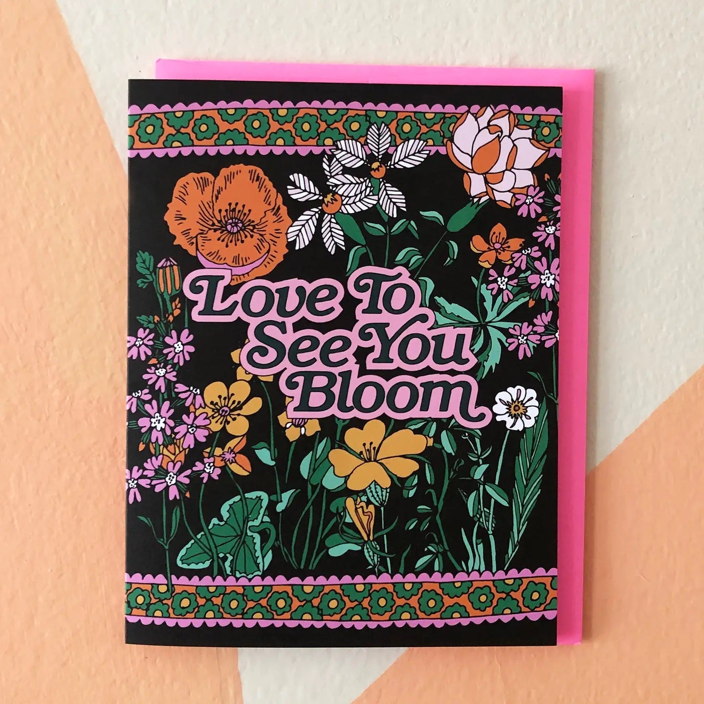 See You Bloom Greeting Card