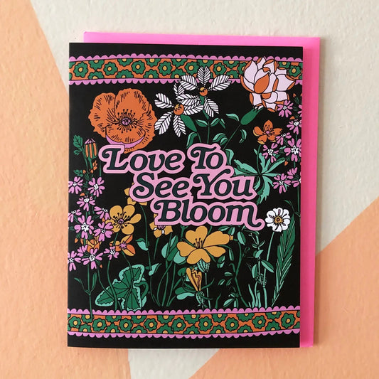 See You Bloom Greeting Card