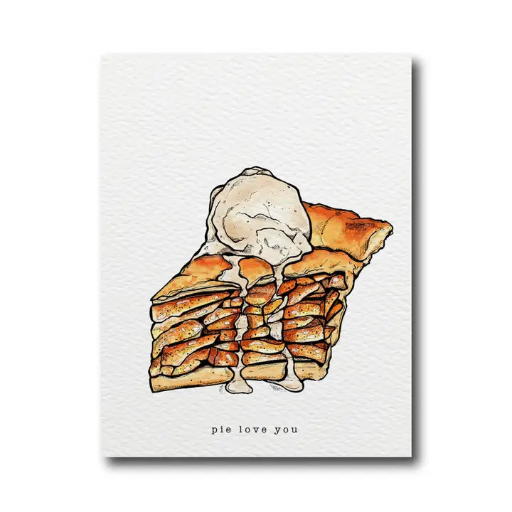 Pie Love You Greeting Card