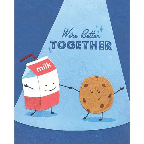 We're Better Together Greeting Card