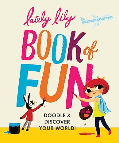 Lately Lily Book of Fun