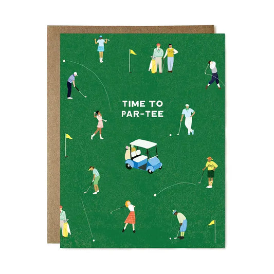 Time To Par-Tee Birthday Card