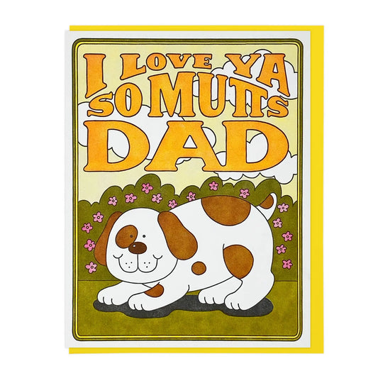 Love Ya So Mutts Dad Fathers Day Card