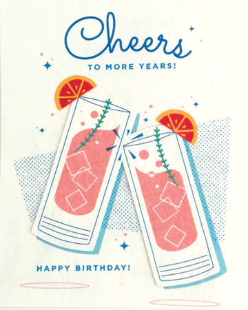 Cheers to More Years! Happy Birthday! Card