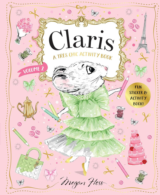 Claris: A Tres Chic Activity Book Volume Two