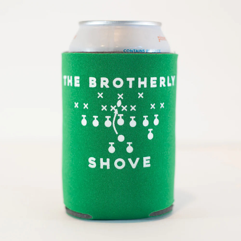 The Brotherly Shove Coozie