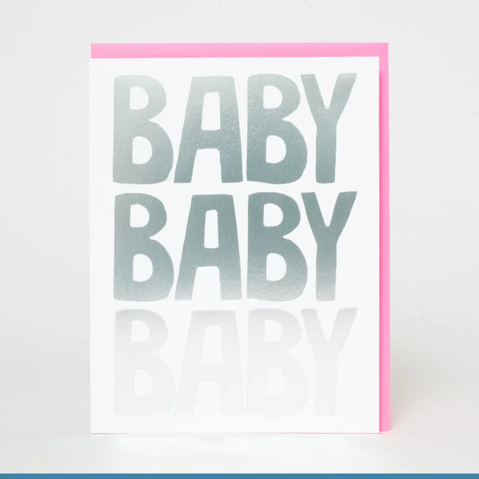 Baby Baby Baby Card