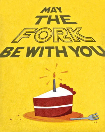 May The Fork Be With You Birthday Card