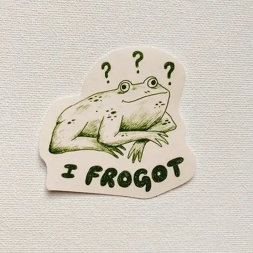 I Frogot Sticker