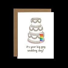 It's Your Big Gay Wedding Day! Card