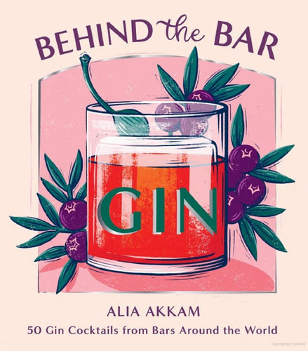 Behind The Bar : Gin