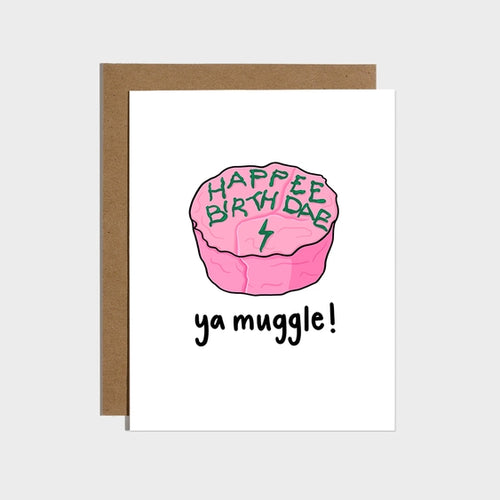 Happy Birthday Ya Muggle Card
