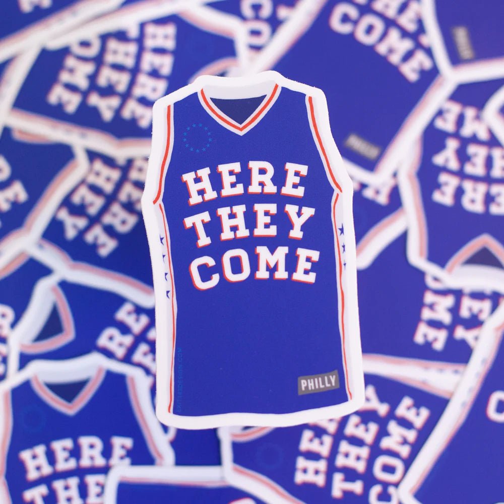 Here They Come Sixers Sticker