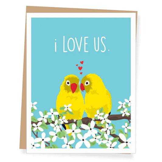 I Love Us Greeting Card