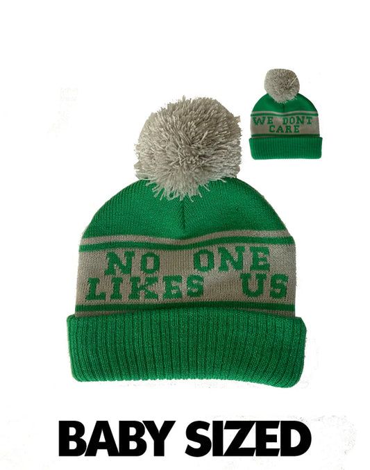 Baby No One Likes Us Pom Beanie