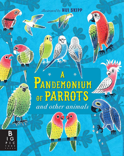 Pandemonium of Parrots and Other Animals Book