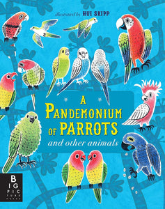 Pandemonium of Parrots and Other Animals Book