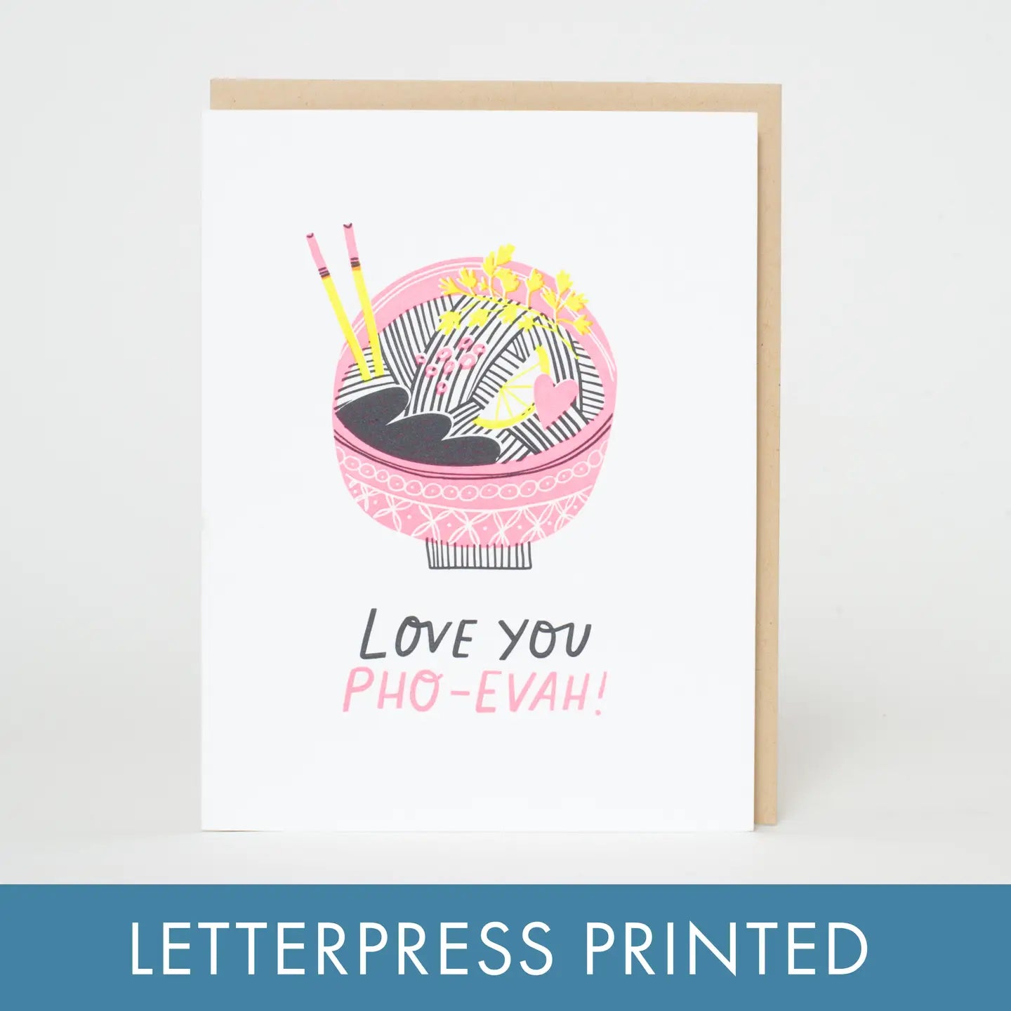 Love You Pho-Evah Punny Card - Ali's Wagon