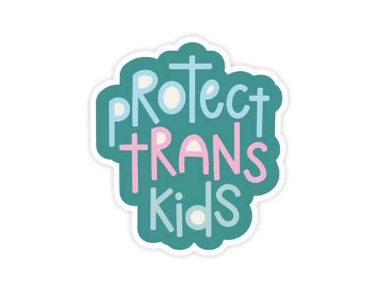 Protect Trans Kids Sticker