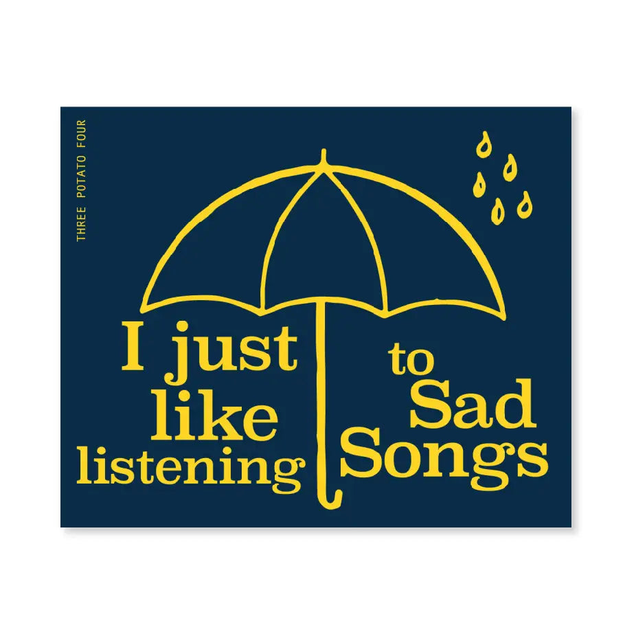 Sad Songs Sticker