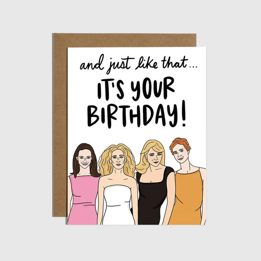 And Just Like That....SATC Birthday Card