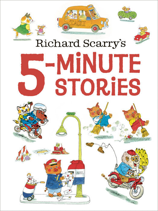 Richard Scarry's 5 Minute Stories