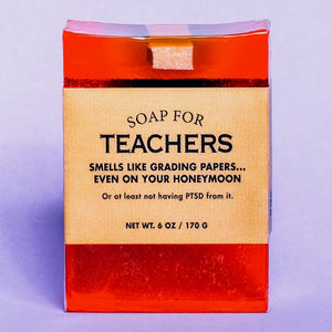 Soap for Teachers