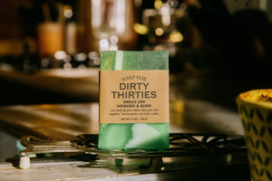 Soap for Dirty Thirties