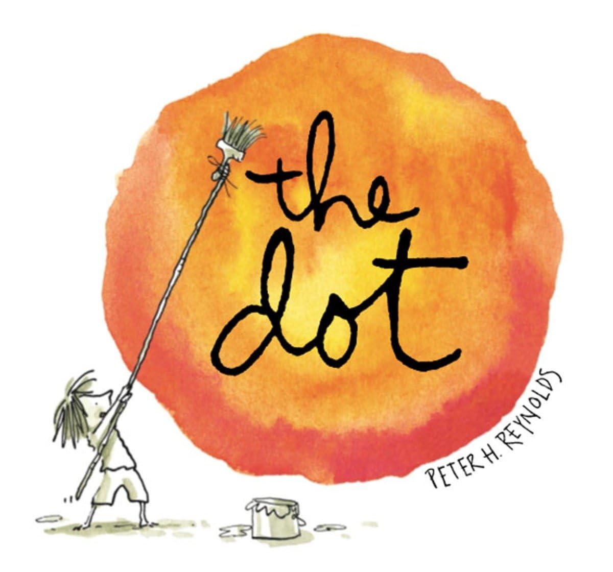 The Dot by Peter H. Reynolds