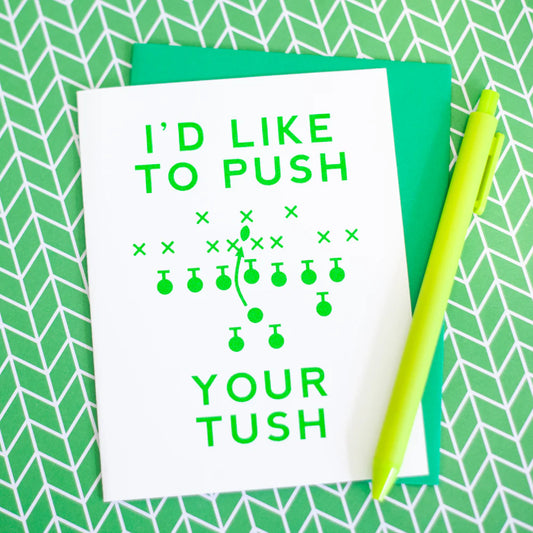 Tush Push Greeting Card