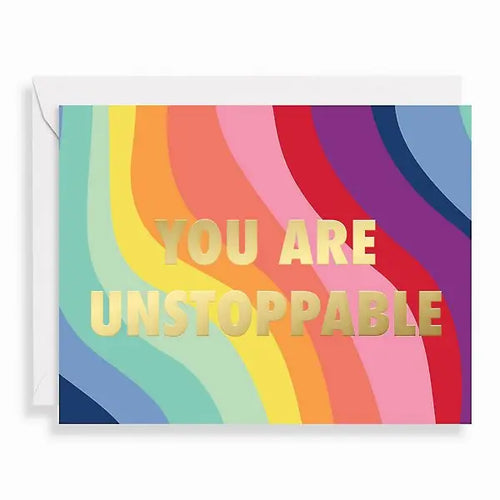 You Are Unstoppable Congratulations Card