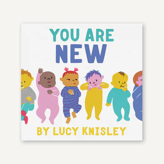 You Are New Board Book