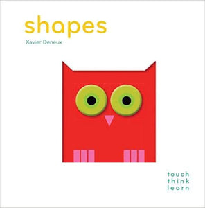 Shapes Touch Think Learn Board Book