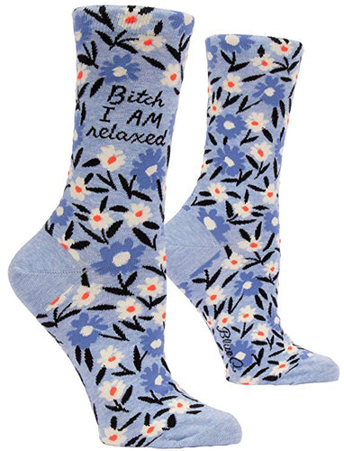 Bitch I am Relaxed Crew Socks