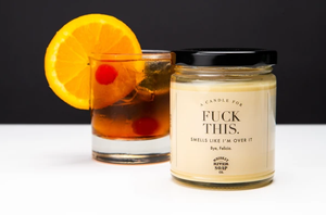 Fuck this Candle
