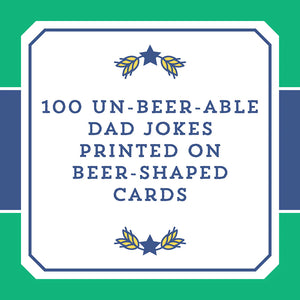 100 Un-Beer-Able Dad Jokes
