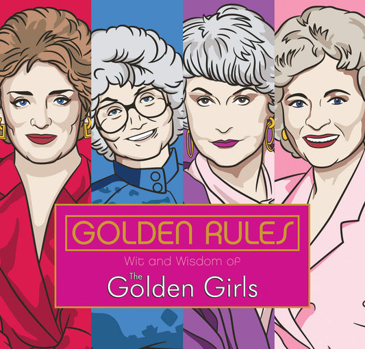 Golden Girls Wit & Wisdom