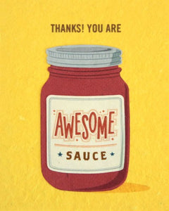 Thank You, You're Awesome Sauce Card by Good Paper at local Fairmount shop Ali's Wagon in Philadelphia, Pennsylvania